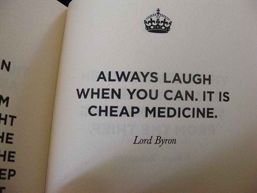 34528-Always-Laugh-When-You-Can