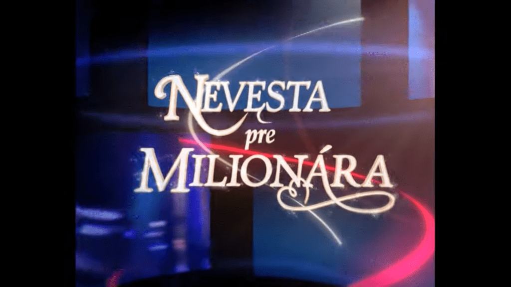 reality šou Nevesta pre milionára