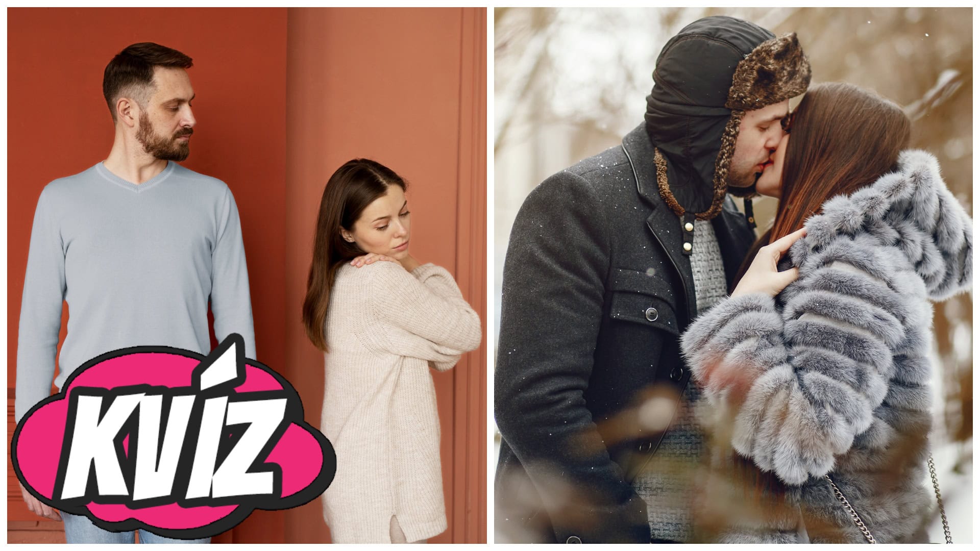 Miluješ ho alebo už nie?