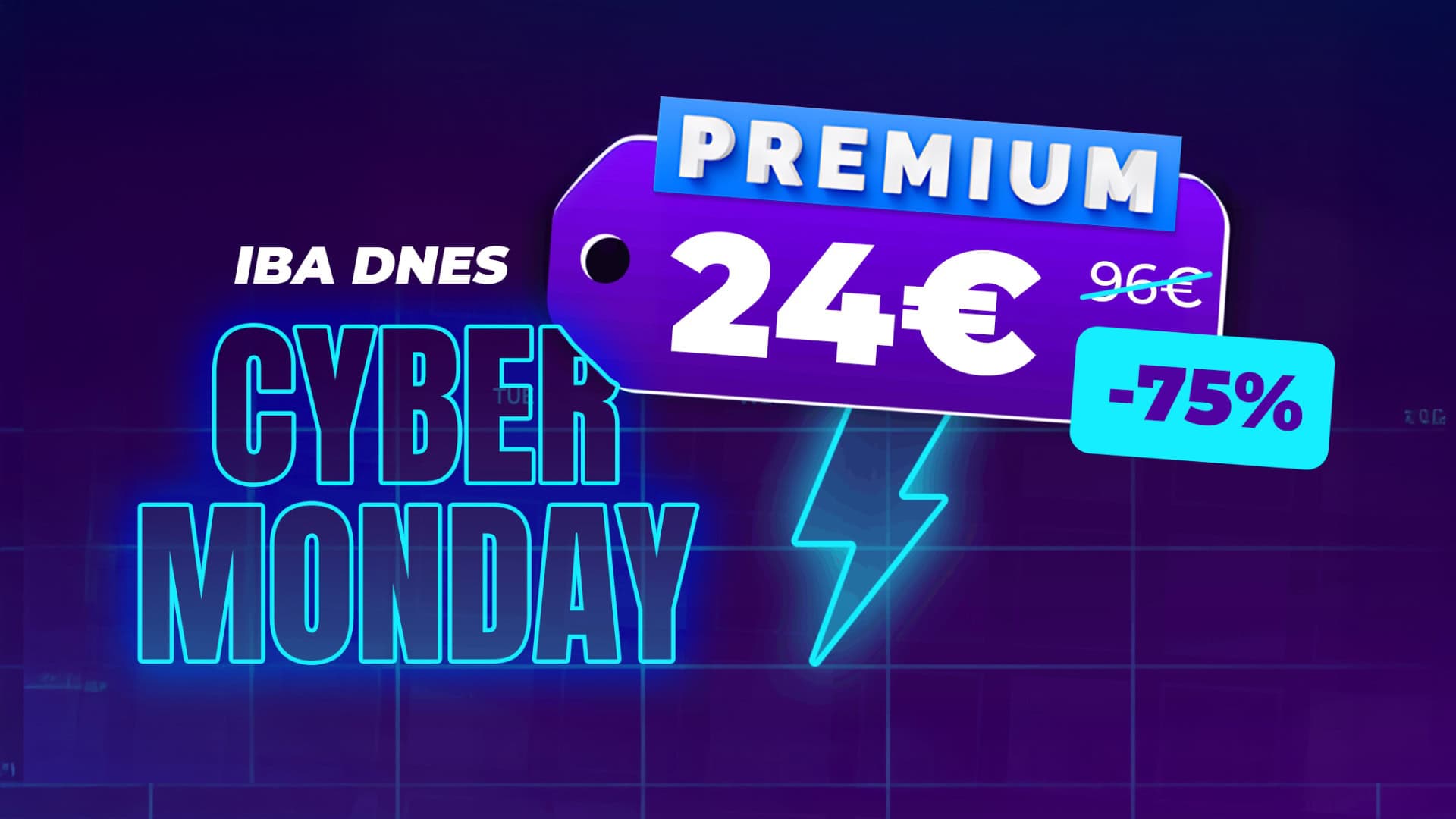 Cyber Monday Premium