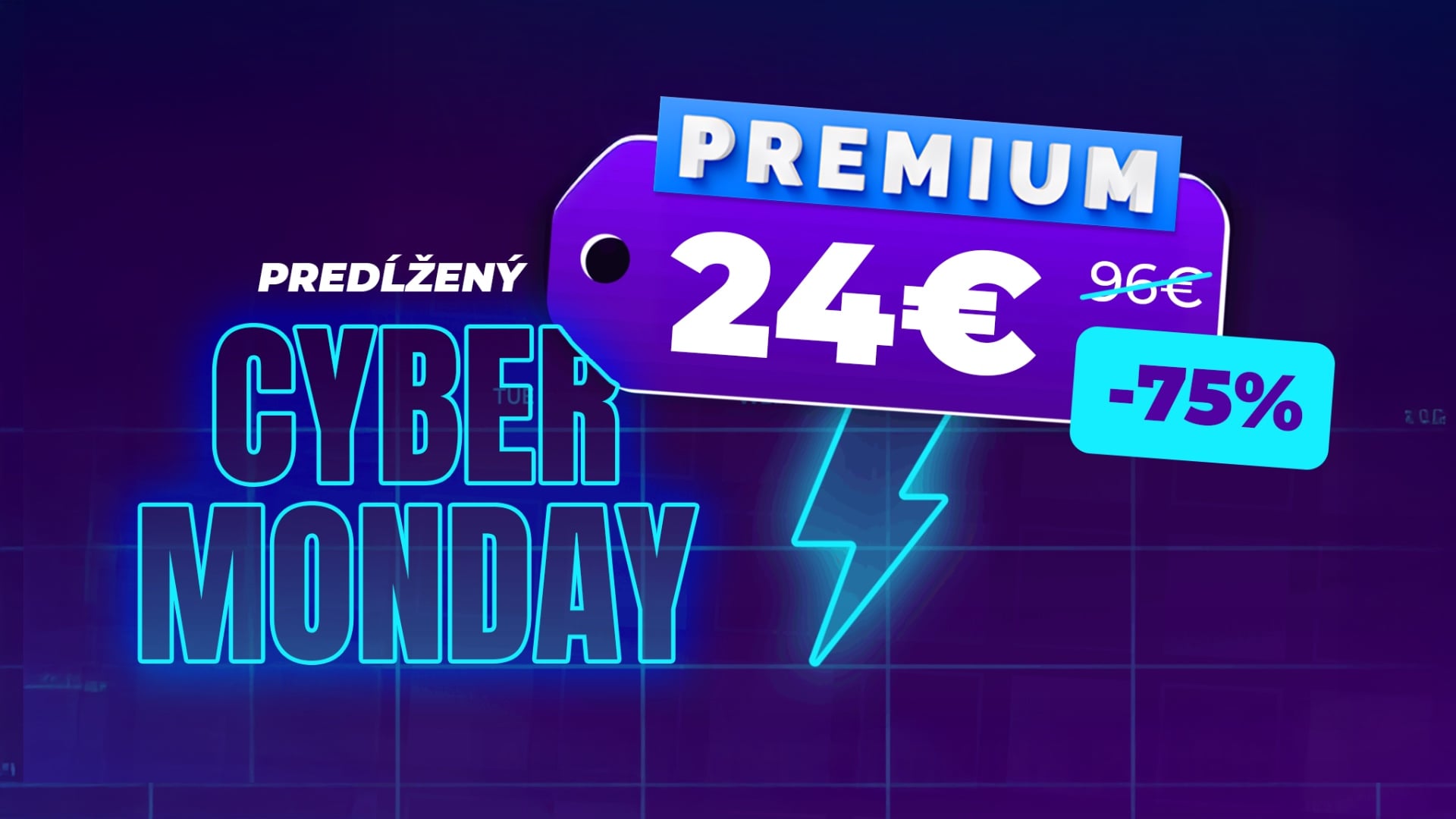 Cyber Monday predlžujeme