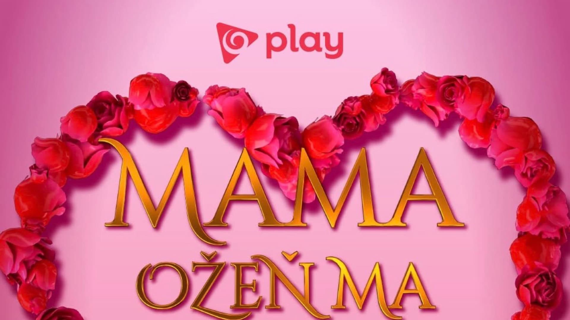 Odhalili účastníkov Mama, ožeň ma