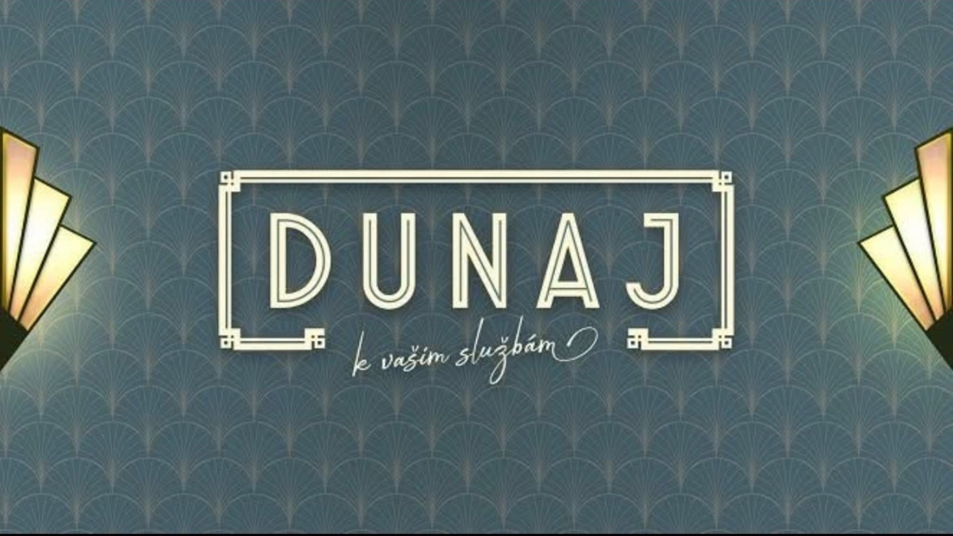 Dunaj, k vašim službám